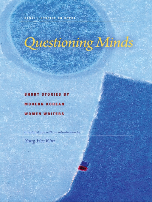 Title details for Questioning Minds by Yung-Hee Kim - Wait list